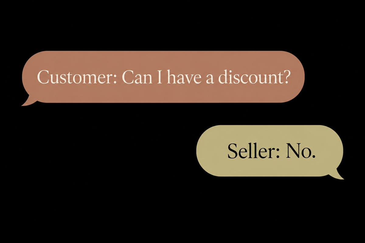 Fictional text exchange: Customer asks, “Can I have a discount?” Seller replies, “No.”